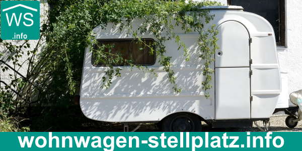 Wohnwagen Unterstellplatz
